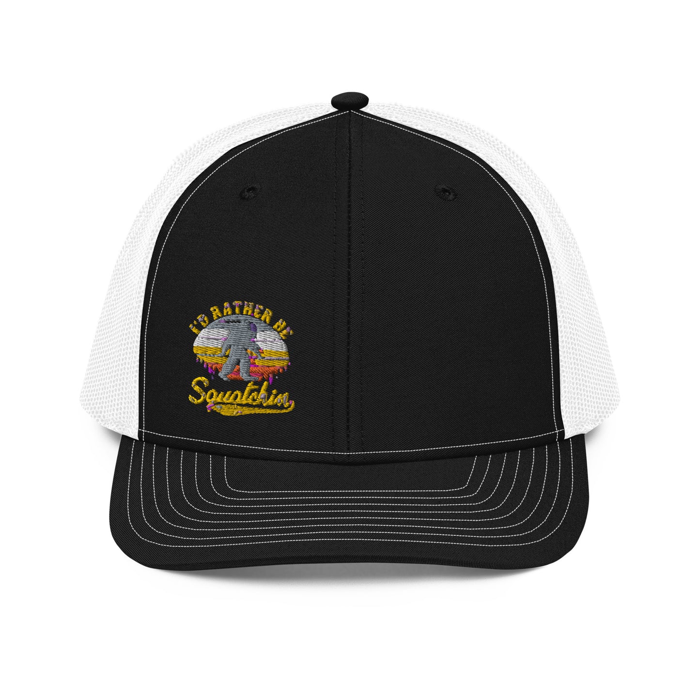 I’d Rather Be Squatchin Trucker Hat