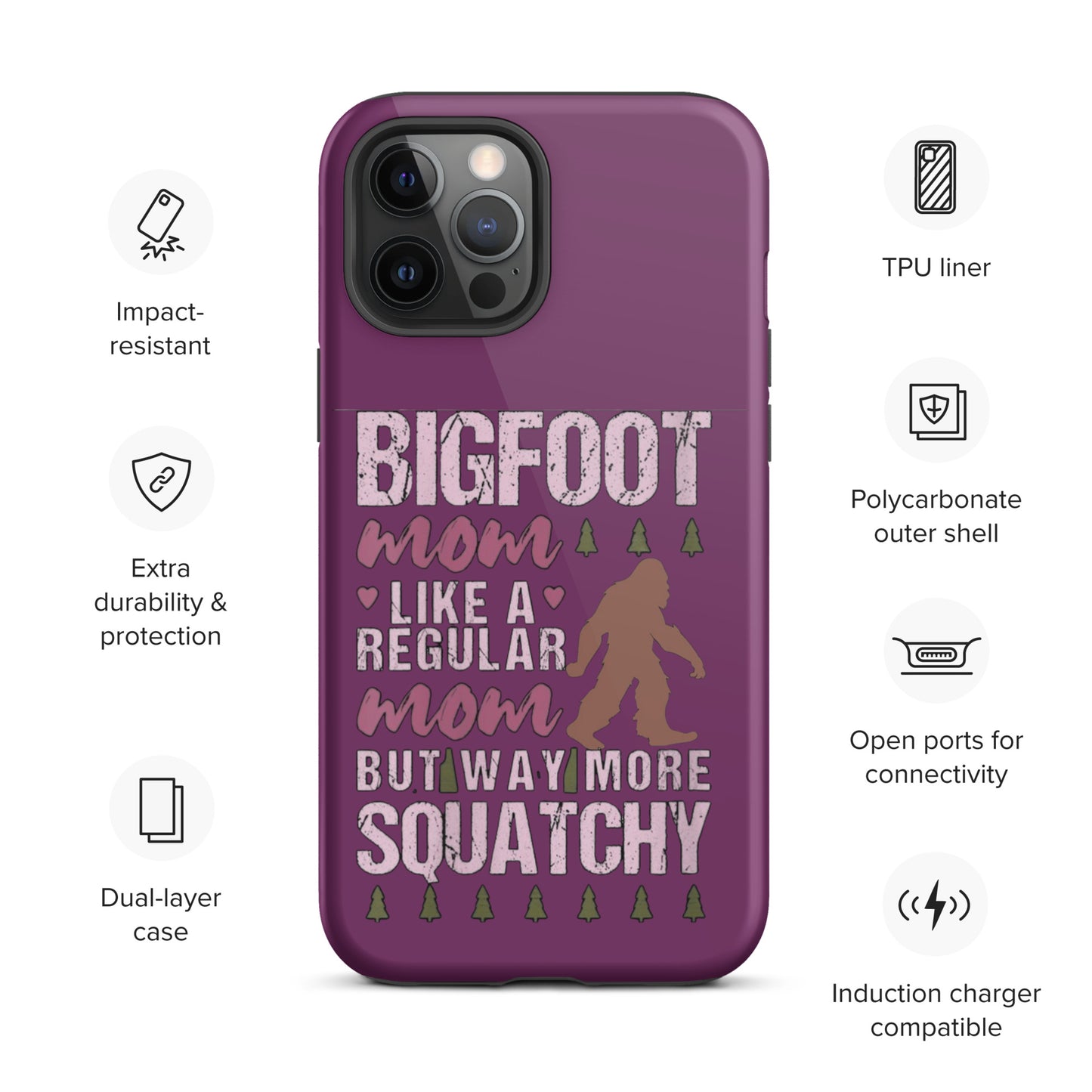 Bigfoot Mom Tough Case for iPhone®