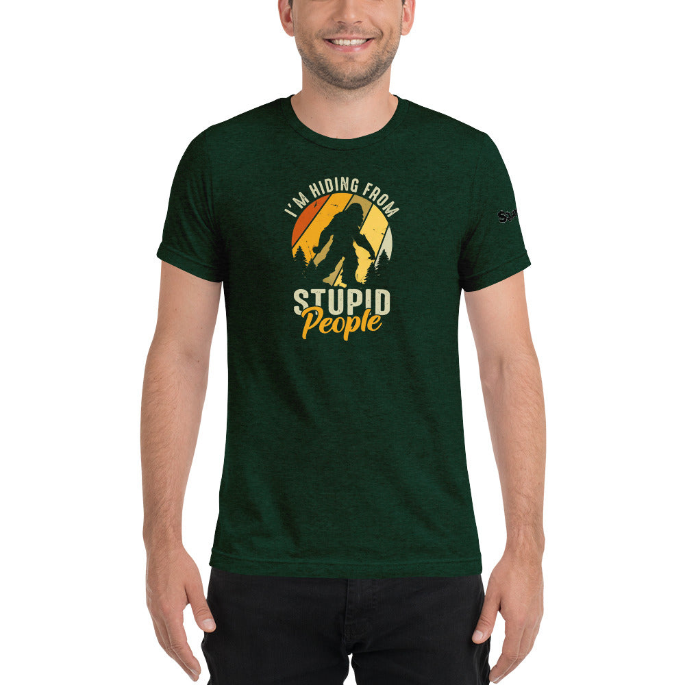 I'm hiding from Stupid people Mens T-shirt