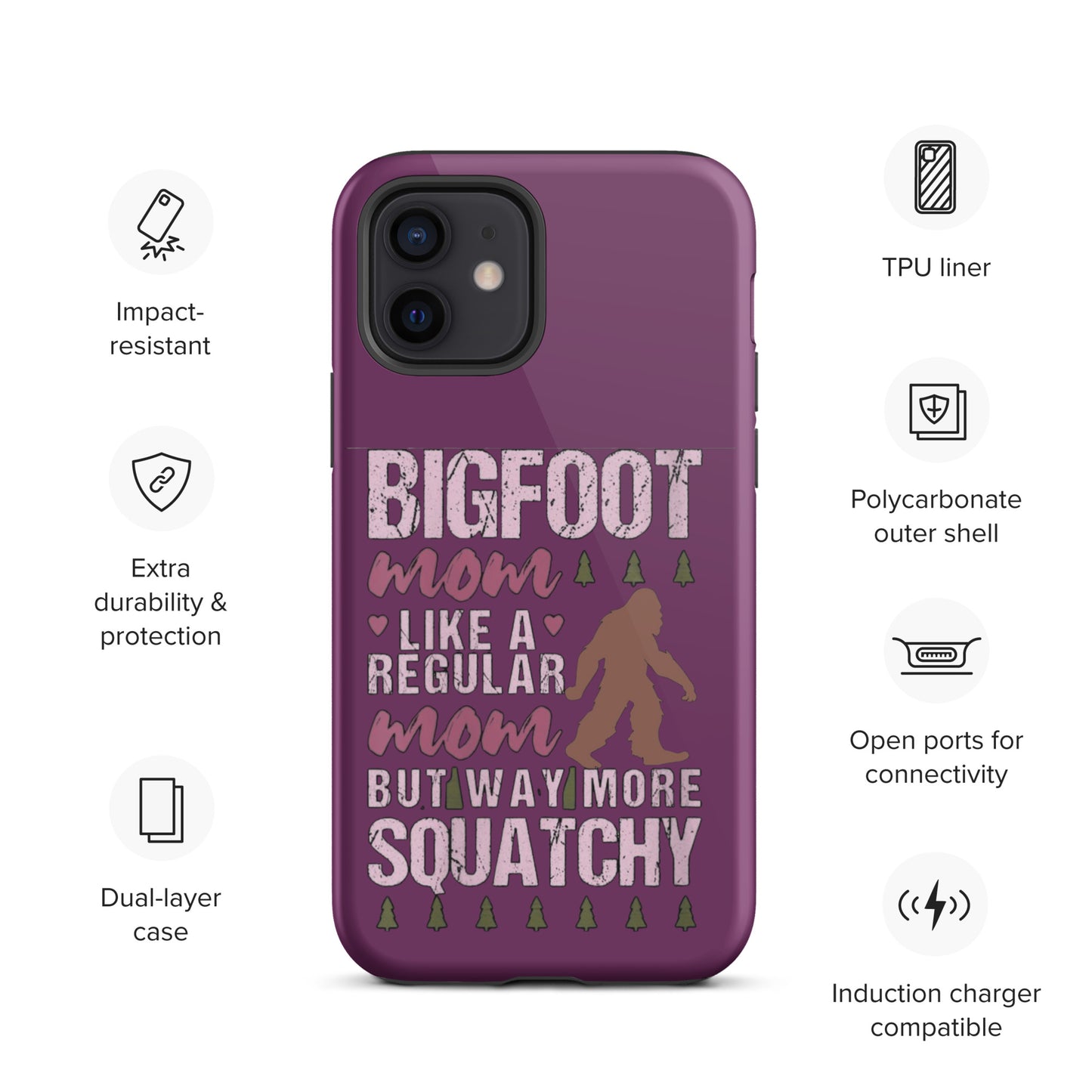 Bigfoot Mom Tough Case for iPhone®