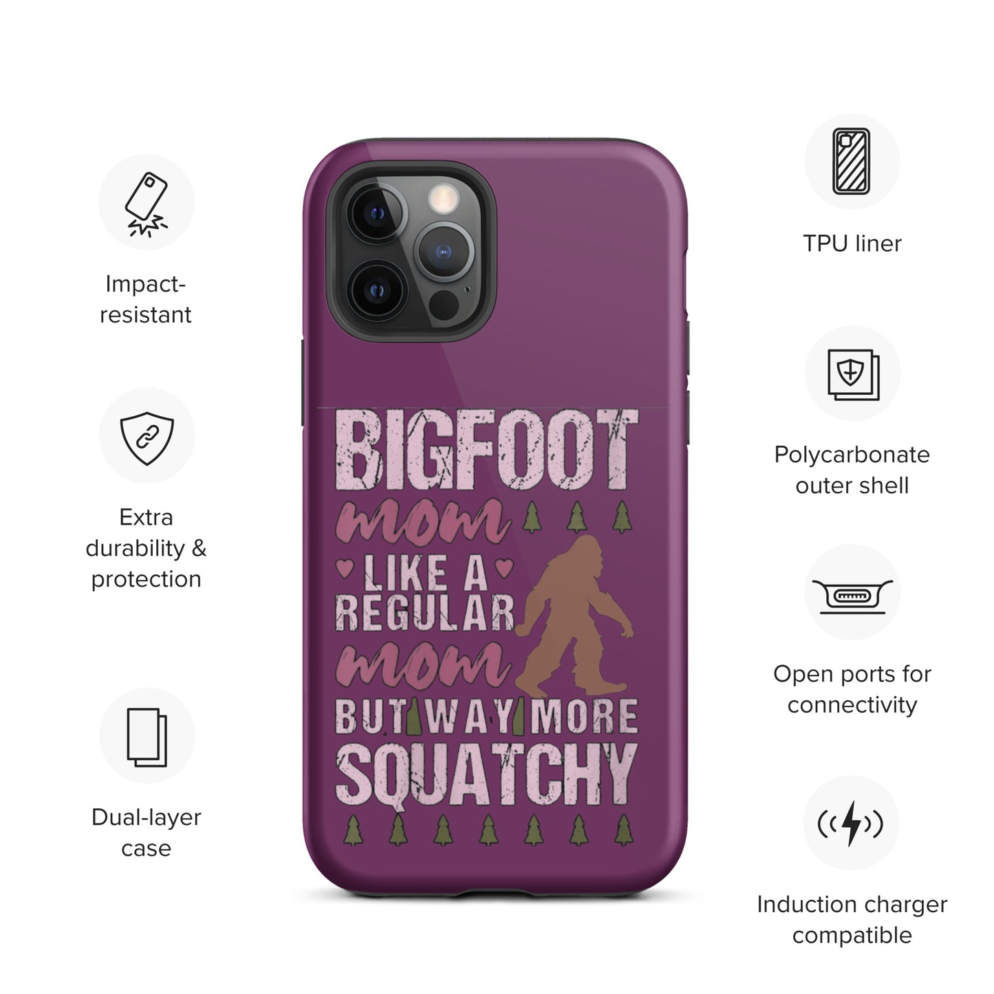 Bigfoot Mom Tough Case for iPhone®