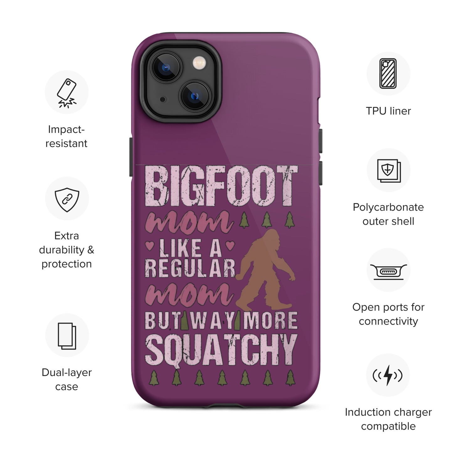 Bigfoot Mom Tough Case for iPhone®