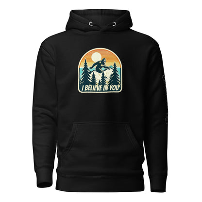 I Belive in You Unisex Hoodie